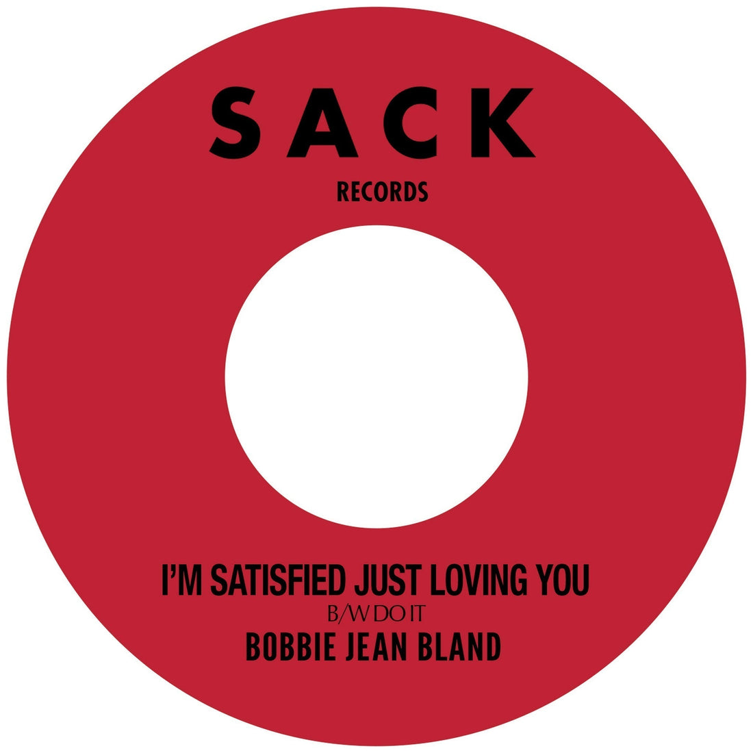 Bobbie Jean Bland "I'm Satisfied Just Loving You B/W Do It"