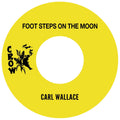 Carl Wallace — Foot Steps On The Moon