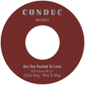 Eddie King & Mae B. May  — Are You Pushed To Love B/W Please Mr. DJ