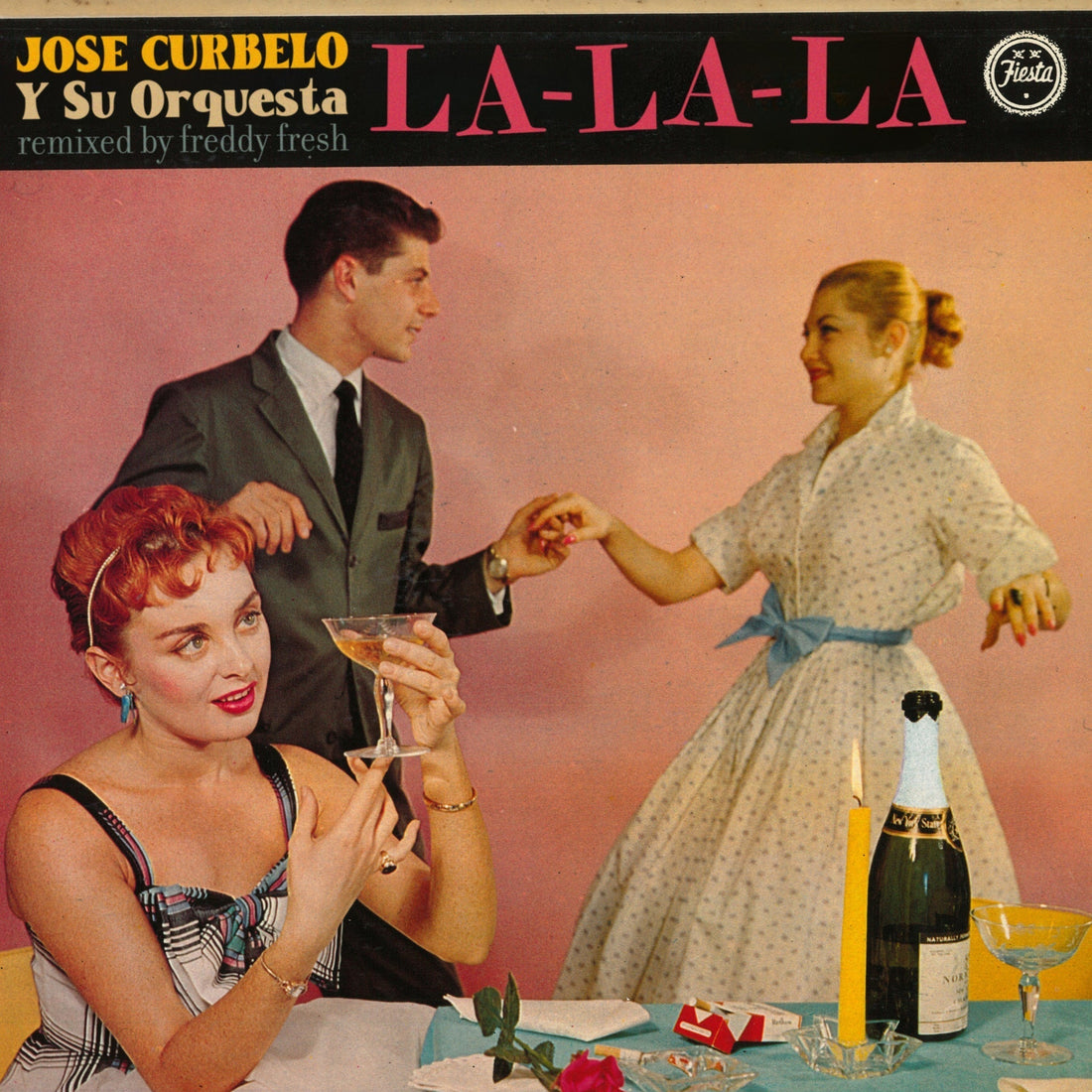 Jose Curbelo Y Su Orquesta "La-La-La (Freddy Fresh Remix)"