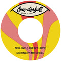 McKinley Mitchell — No Love (Like My Love)