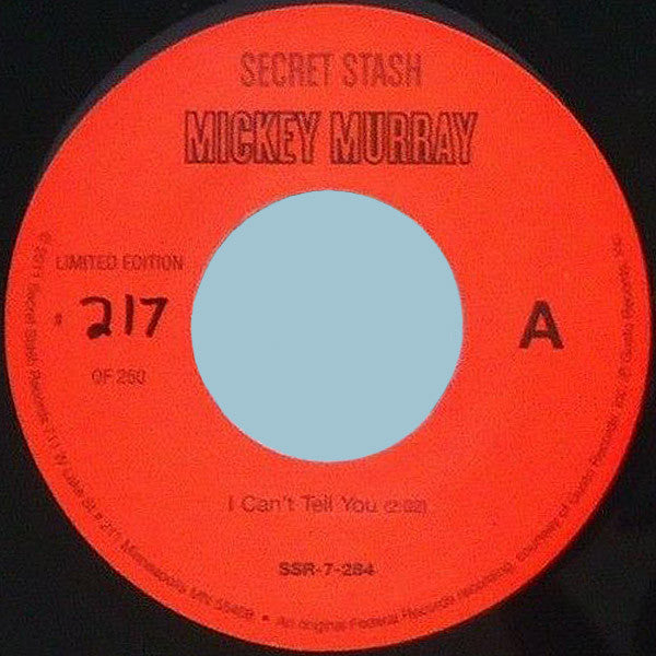 Mickey Murray "I Can't Tell You B/W Ain't Nothing We Can Do About It"