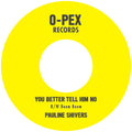Pauline Shivers  — You Better Tell Him No B/W Boom Boom