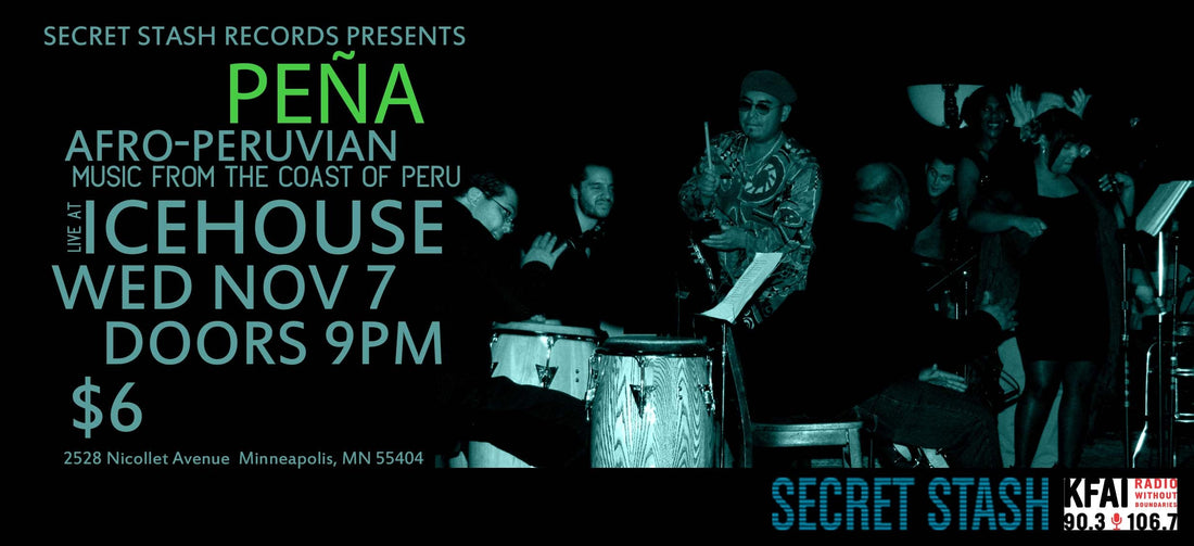 Secret Stash Presents Peña at the Icehouse in Minneapolis!