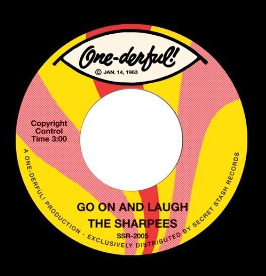 The Sharpees "Go On And Laugh B/W Get It Together"