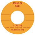 The Brother Love — I Can Be 