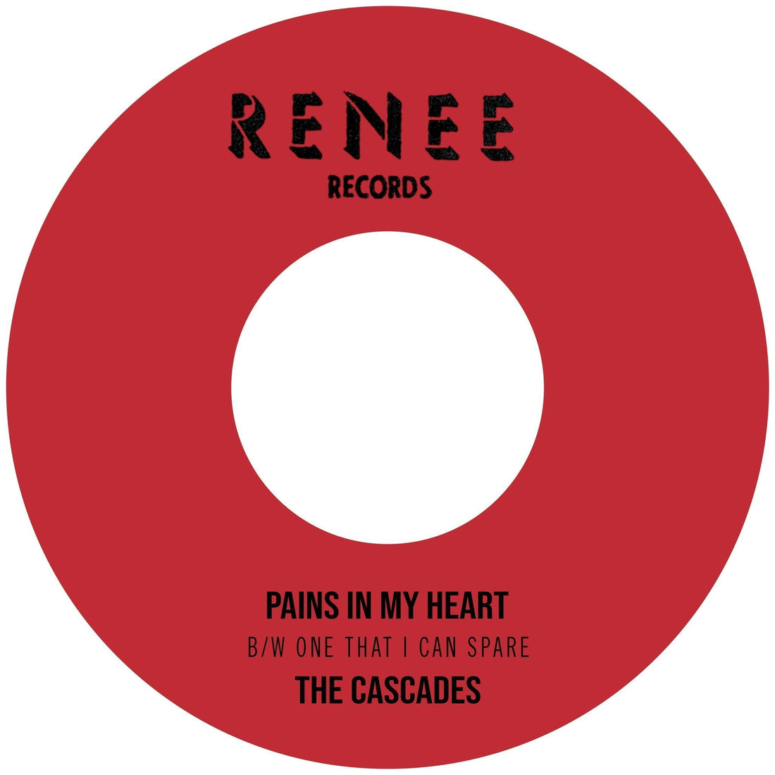 The Cascades "Pains In My Heart B/W One That I Can Spare"