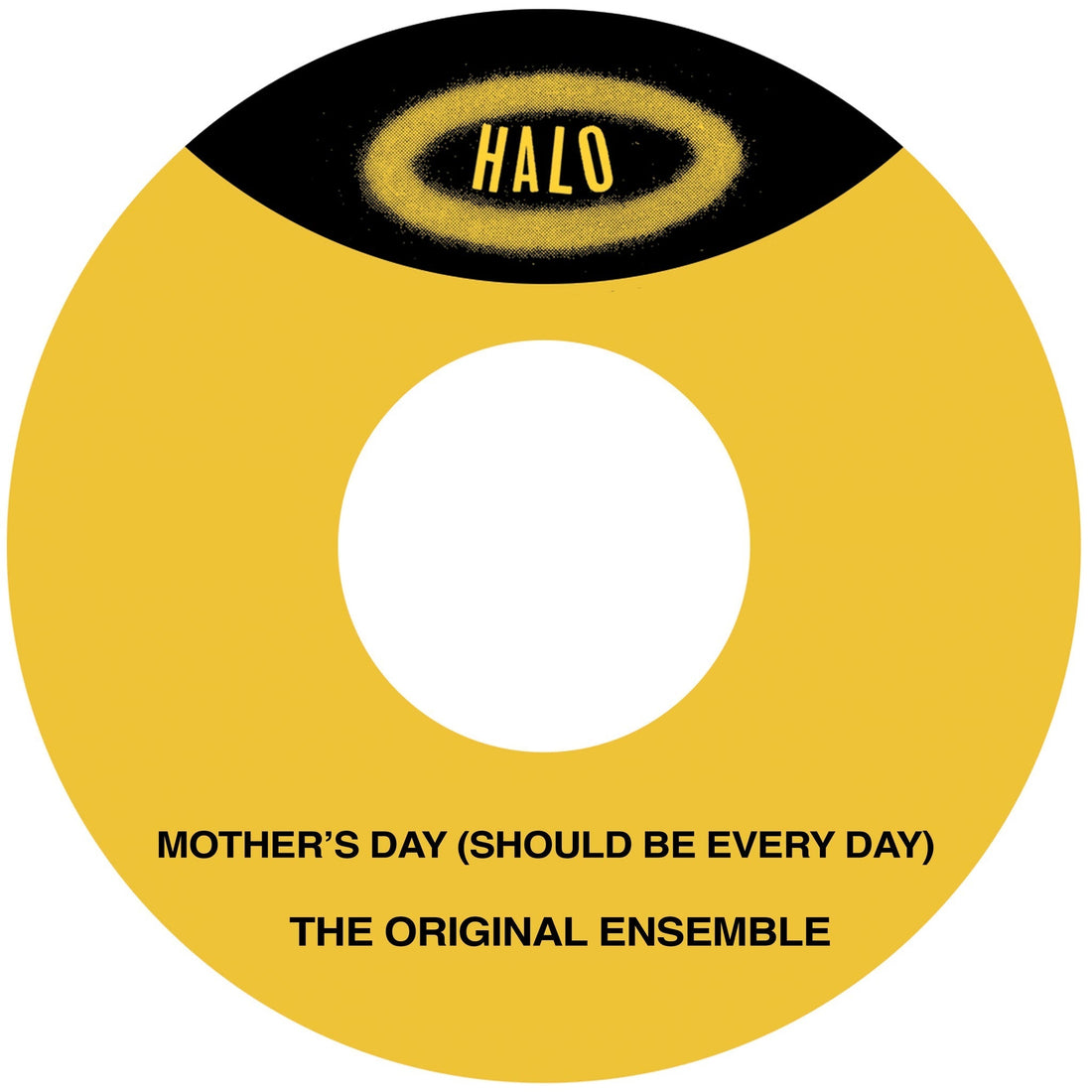 The Original Ensemble "Mother's Day (Should Be Every Day)"