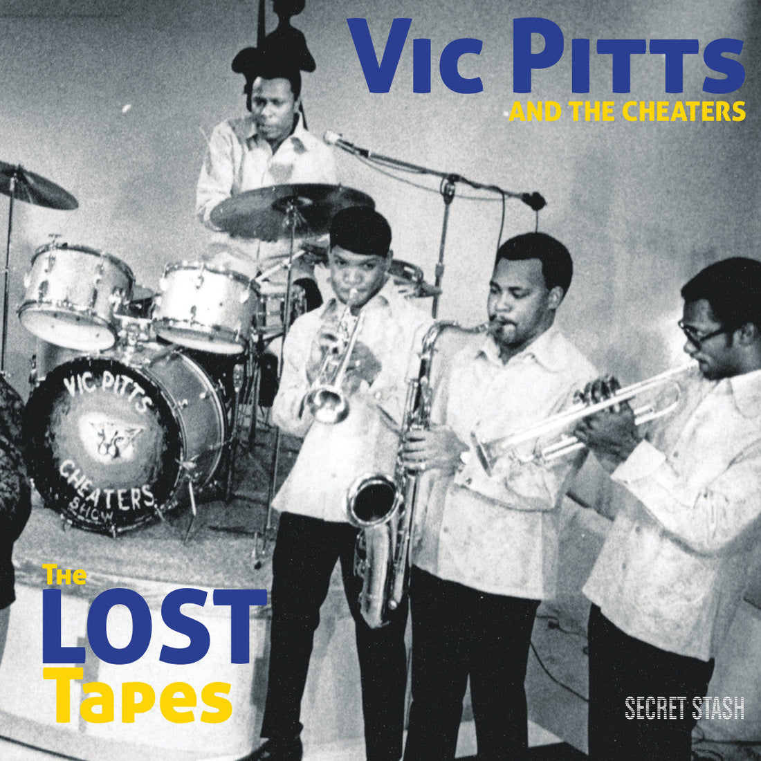 Vic Pitts & The Cheaters "The Lost Tapes"