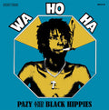 Pazy And The Black Hippies — Wa Ho Ha