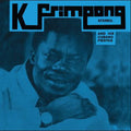 K. Frimpong & His Cubano Fiestas — K. Frimpong & His Cubano Fiestas (Blue)