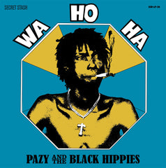 Pazy & the Black Hippies - Wa Ho Ha